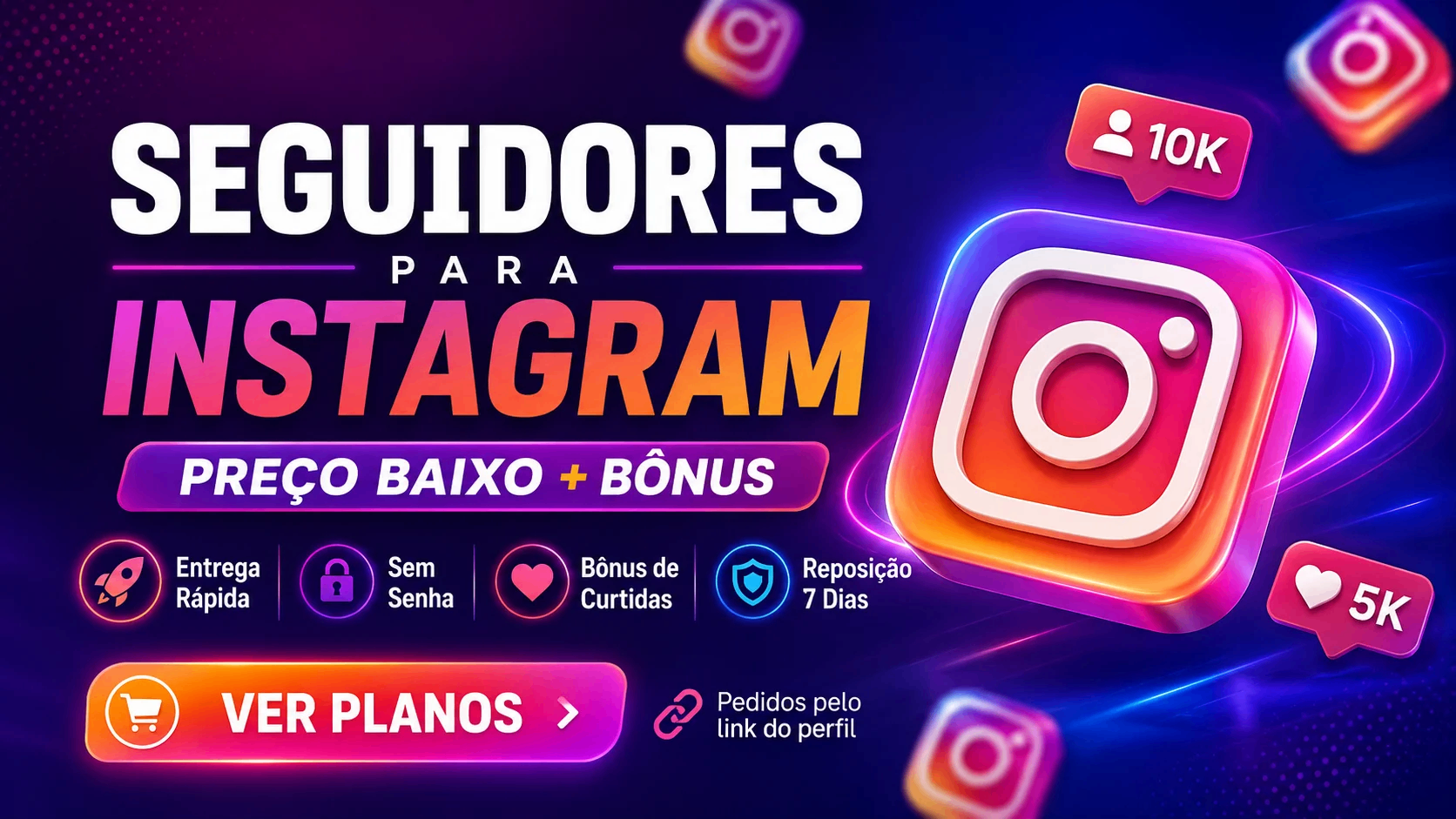 100 Seguidores Instagram Reais (BR)